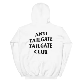 Anti Tailgate Tailgate Club Hoodie