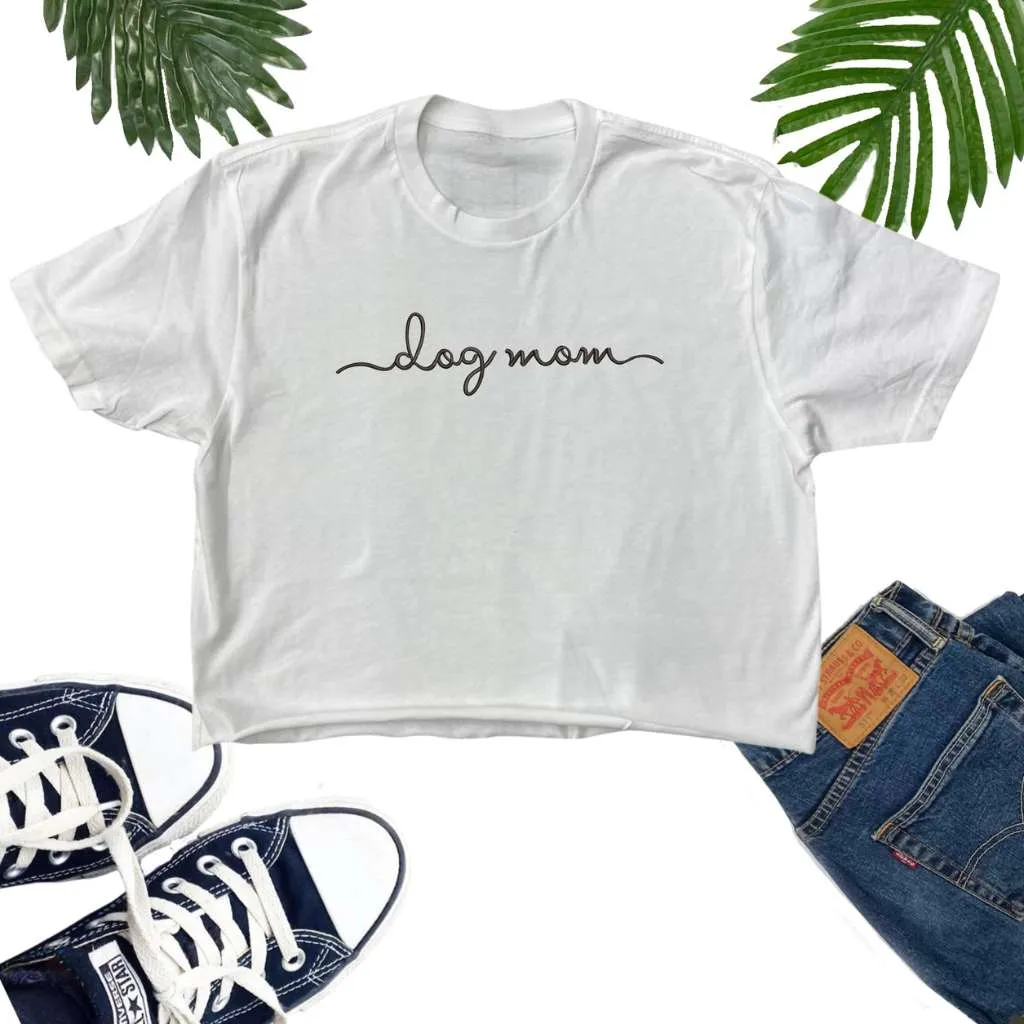 Dog Mom Crop Top