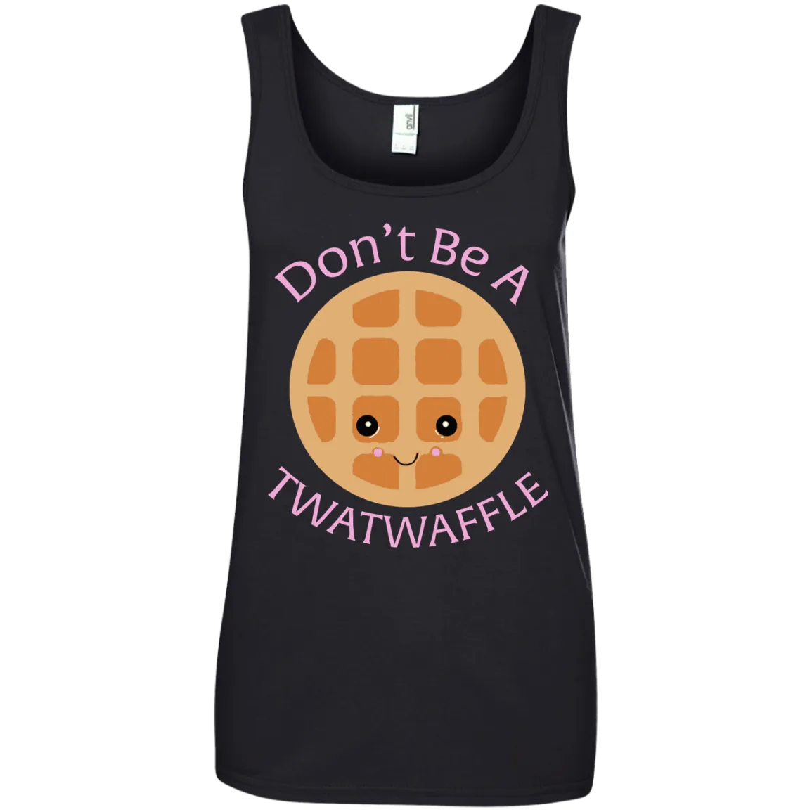 Don't Be A TWATWAFFLE  shirt, sweater, tank