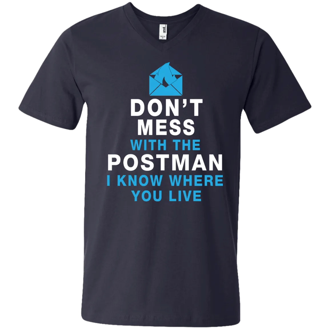 Don't Mess With The Postman Shirt, Hoodie, Tank