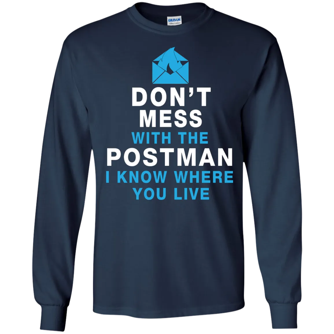 Don't Mess With The Postman Shirt, Hoodie, Tank