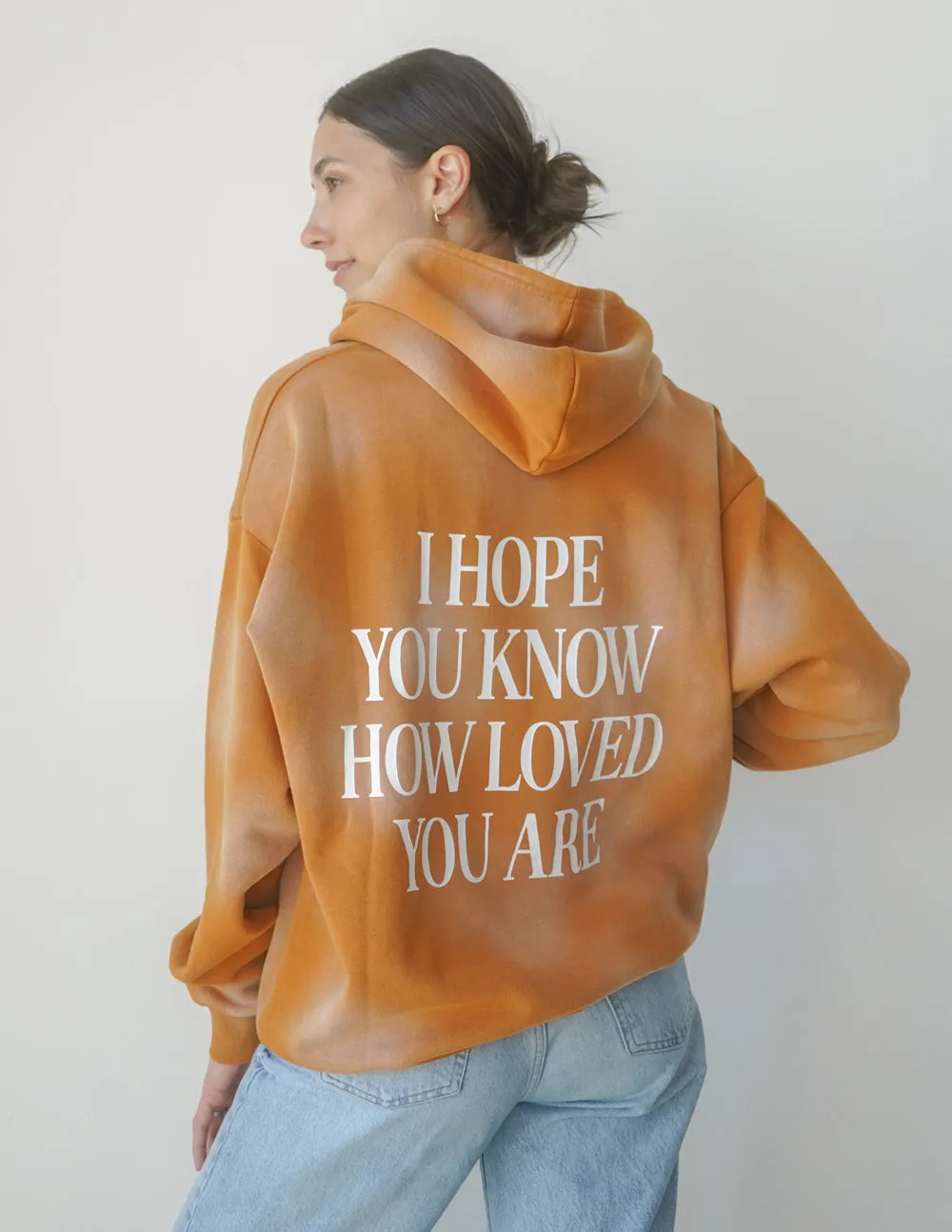 I Hope You Know Orange Unisex Hoodie