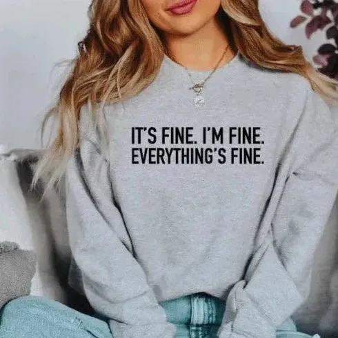 It's Fine | Crewneck