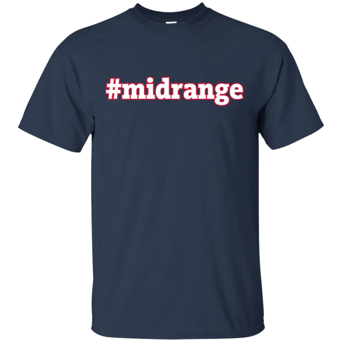 #midrange shirt, hoodie, tank, long sleeve